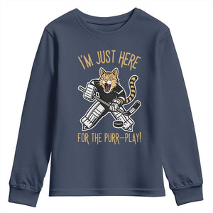 Vintage Cat Hockey Goalie Youth Sweatshirt Funny Im Just Here For The Purr Play Gift TS12 Navy Print Your Wear