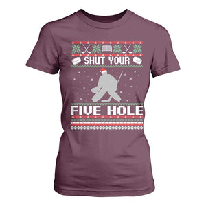 Funny Hockey Goalie Ugly Christmas Gift T Shirt For Women Shut Your Five Hole TS12 Maroon Print Your Wear