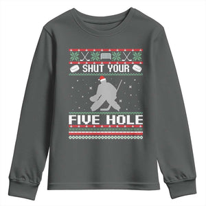 Funny Hockey Goalie Ugly Christmas Gift Youth Sweatshirt Shut Your Five Hole TS12 Dark Heather Print Your Wear