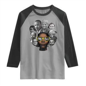 My Roots Black History Leaders Raglan Shirt African American Heritage TS12 Sport Gray Black Print Your Wear