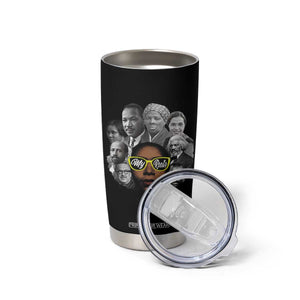My Roots Black History Leaders Tumbler Cup African American Heritage TS12 Print Your Wear
