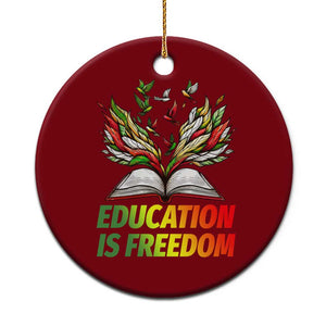 Education Is Freedom Ceramic Ornament Inspirational Black Teacher Gift TS12 1pc Red Print Your Wear