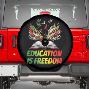 Education Is Freedom Spare Tire Cover Inspirational Black Teacher Gift TS12 Black Print Your Wear