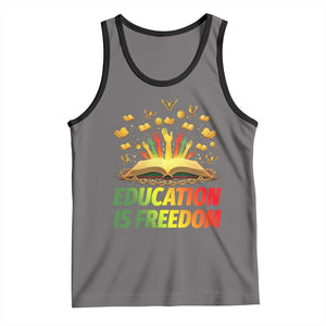 Education Is Freedom Tank Top Black Education Teacher Gift TS12 Deep Heather Black Print Your Wear