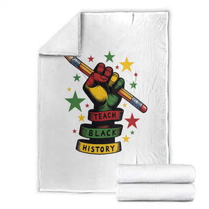 Teach Black History Education Pride Throw Blanket Black History Month TS12 White Print Your Wear