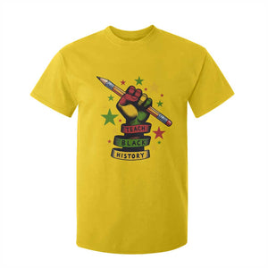 Teach Black History Education Pride T Shirt For Kid Black History Month TS12 Daisy Print Your Wear