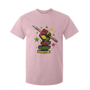 Teach Black History Education Pride T Shirt For Kid Black History Month TS12 Light Pink Print Your Wear