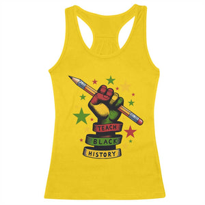 Teach Black History Education Pride Racerback Tank Top Black History Month TS12 Daisy Print Your Wear