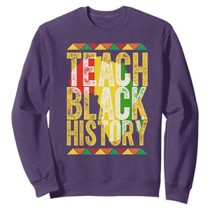 Teach Black History Sweatshirt Black History Month Gift For Teachers TS12 Purple Print Your Wear