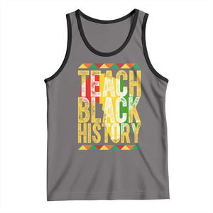 Teach Black History Tank Top Black History Month Gift For Teachers TS12 Deep Heather Black Print Your Wear