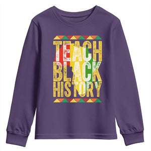 Teach Black History Youth Sweatshirt Black History Month Gift For Teachers TS12 Purple Print Your Wear