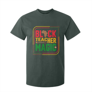 Black Teacher Magic T Shirt For Kid African American Pride Educator Gift TS12 Dark Forest Green Print Your Wear