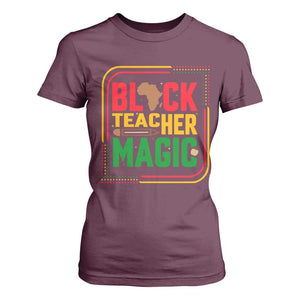 Black Teacher Magic T Shirt For Women African American Pride Educator Gift TS12 Maroon Print Your Wear