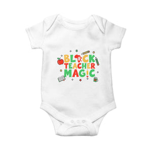 Inspirational Black Teacher Magic Baby Onesie African American History Month TS12 White Print Your Wear