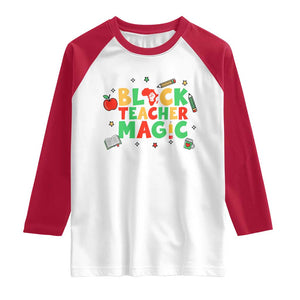 Inspirational Black Teacher Magic Raglan Shirt African American History Month TS12 White Red Print Your Wear