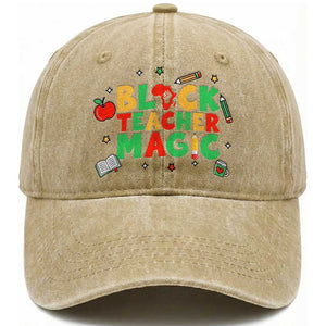 Inspirational Black Teacher Magic Washed Cotton Baseball Cap African American History Month TS12 Print Your Wear