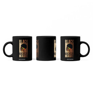 Black Teacher Magic Coffee Mug African American Pride Teacher Life TS12 Print Your Wear