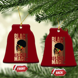 Black Teacher Magic Ceramic Ornament African American Pride Teacher Life TS12 Print Your Wear