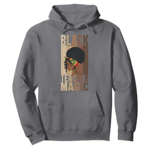 Black Teacher Magic Hoodie African American Pride Teacher Life TS12 Charcoal Print Your Wear