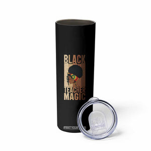 Black Teacher Magic Skinny Tumbler African American Pride Teacher Life TS12 Print Your Wear