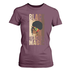 Black Teacher Magic T Shirt For Women African American Pride Teacher Life TS12 Maroon Print Your Wear