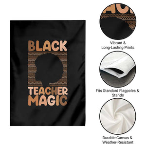 Black Teacher Magic Garden Flag Empowering African American Pride Teacher Gift TS12 Print Your Wear
