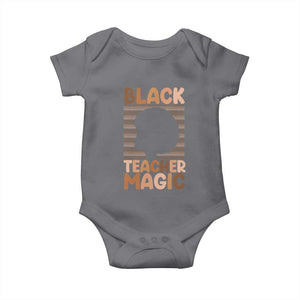 Black Teacher Magic Baby Onesie Empowering African American Pride Teacher Gift TS12 Charcoal Print Your Wear