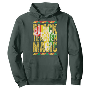 Black History Month Gift Hoodie Black Teacher Magic TS12 Dark Forest Green Print Your Wear