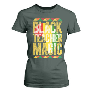 Black History Month Gift T Shirt For Women Black Teacher Magic TS12 Dark Forest Green Print Your Wear