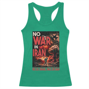 No US Israel War On Iran Racerback Tank Top Peace Not War TS12 Irish Green Print Your Wear