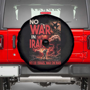 No US Israel War On Iran Spare Tire Cover Peace Not War TS12 Black Print Your Wear