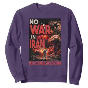 No US Israel War On Iran Sweatshirt Peace Not War TS12 Purple Print Your Wear