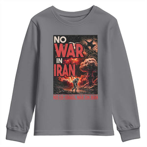 No US Israel War On Iran Youth Sweatshirt Peace Not War TS12 Charcoal Print Your Wear