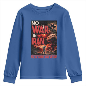 No US Israel War On Iran Youth Sweatshirt Peace Not War TS12 Royal Blue Print Your Wear