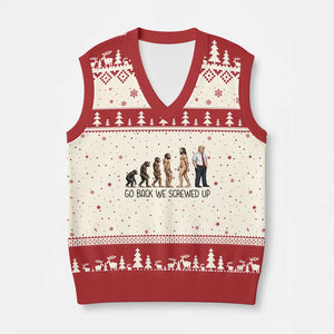 Go Back We Screwed Up V-Neck Knit Sweater Vest Funny Anti Authoritarian TS12 Beige Red Print Your Wear