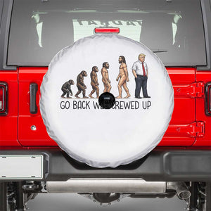 Go Back We Screwed Up Spare Tire Cover Funny Anti Authoritarian TS12 White Print Your Wear