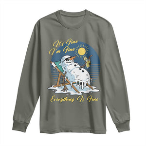 Melting Snowman Christmas In July Long Sleeve Shirt It Is Fine Everything Is Fine TS12 Military Green Print Your Wear