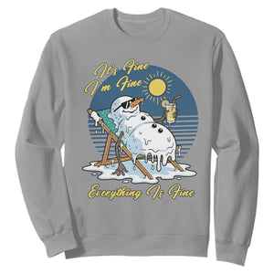 Melting Snowman Christmas In July Sweatshirt It Is Fine Everything Is Fine TS12 Sport Gray Print Your Wear