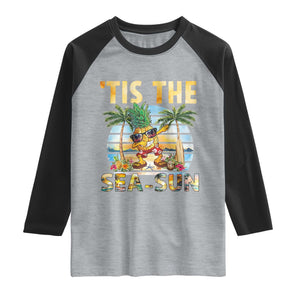 Tis The Sea Sun Raglan Shirt Dabbing Pineapple Summer Vacation Gift TS12 Heather Gray Black Print Your Wear