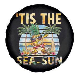 Tis The Sea Sun Spare Tire Cover Dabbing Pineapple Summer Vacation Gift TS12 Print Your Wear