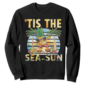 Tis The Sea Sun Sweatshirt Dabbing Pineapple Summer Vacation Gift