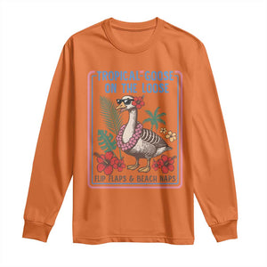 Funny Hawaiian Beach Vacation Graphic Long Sleeve Shirt Tropical Goose On The Loose TS12 Orange Print Your Wear