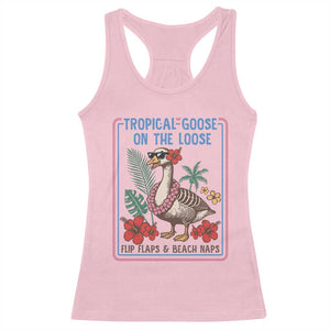 Funny Hawaiian Beach Vacation Graphic Racerback Tank Top Tropical Goose On The Loose TS12 Light Pink Print Your Wear