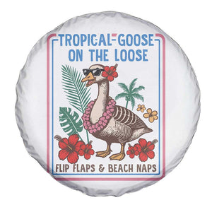 Funny Hawaiian Beach Vacation Graphic Spare Tire Cover Tropical Goose On The Loose TS12 Print Your Wear