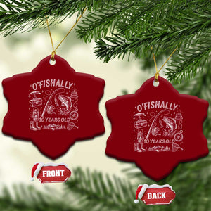 O'Fishally 10 Years Old Ceramic Ornament Funny Fisherman Birthday Graphic TS12 Print Your Wear