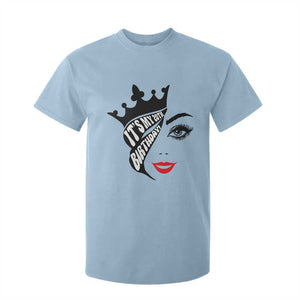 Its My 20th Birthday T Shirt For Kid Birthday Queen Crown Gift For Women TS12 Light Blue Print Your Wear
