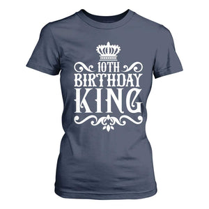 10th Birthday King T Shirt For Women Perfect 10 Years Old Crown Gift TS12 Navy Print Your Wear