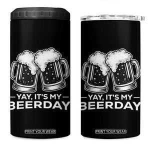 Yay Its My Beerday 4 in 1 Can Cooler Tumbler Funny Birthday Party Gift For Beer Lovers TS12 One Size: 16 oz Black Print Your Wear
