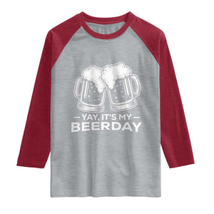 Yay Its My Beerday Raglan Shirt Funny Birthday Party Gift For Beer Lovers TS12 Heather Gray Heather Red Print Your Wear