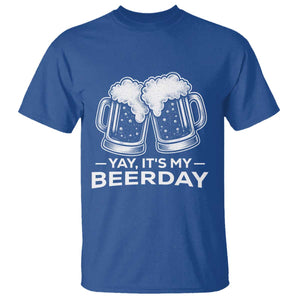 Yay Its My Beerday T Shirt Funny Birthday Party Gift For Beer Lovers TS12 Royal Blue Print Your Wear